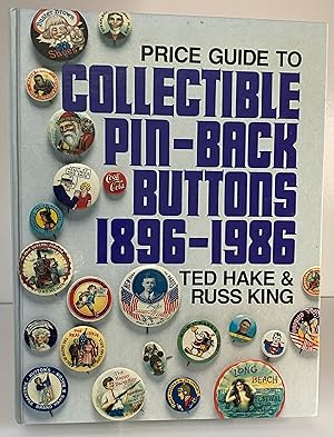 Seller image for Collectible Pin-Back Buttons 1896-1986: An Illustrated Price Guide for sale by Books Galore Missouri