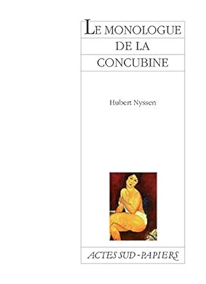 Bild des Verkufers fr Le Monologue de la concubine zum Verkauf von WeBuyBooks