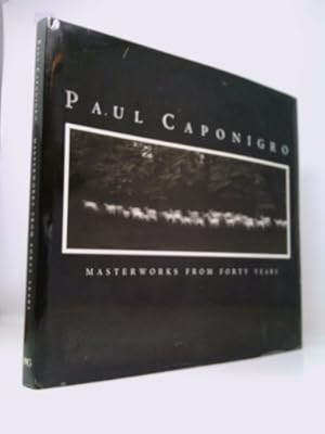 Seller image for Paul Caponigro Masterworks from 40 Years for sale by ThriftBooksVintage