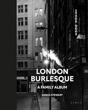 Imagen del vendedor de London Burlesque : A Family Album a la venta por GreatBookPrices