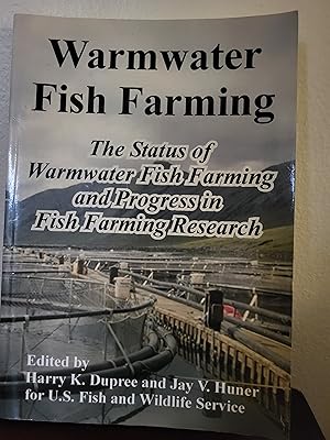 Imagen del vendedor de Warmwater Fish Farming: The Status of Warmwater Fish Farming and Progress in Fish Farming Research a la venta por Losaw Service