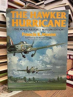 The Hawker Hurricane: The Royal Air Force Museum Edition