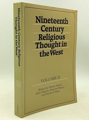 Seller image for NINETEENTH CENTURY RELIGIOUS THOUGHT IN THE WEST, Volume II for sale by Kubik Fine Books Ltd., ABAA