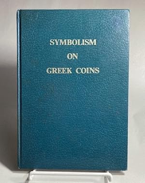 Seller image for Symbolism on Greek Coins for sale by Furrowed Brow Books, IOBA