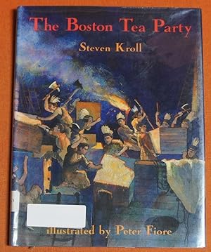 Image du vendeur pour The Boston Tea Party mis en vente par GuthrieBooks