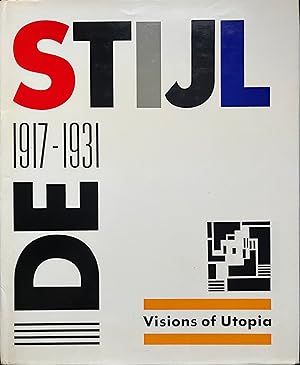 Seller image for De Stijl, 1917-1931: Visions of Utopia for sale by Object Relations, IOBA