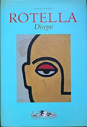 Seller image for Mimmo Rotella: Disegni / Drawings for sale by Object Relations, IOBA