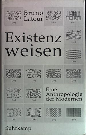 Seller image for Existenzweisen : Eine Anthropologie der Modernen. for sale by books4less (Versandantiquariat Petra Gros GmbH & Co. KG)