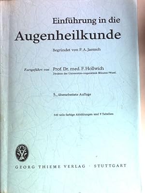 Imagen del vendedor de Einfhrung in die Augenheilkunde. a la venta por books4less (Versandantiquariat Petra Gros GmbH & Co. KG)