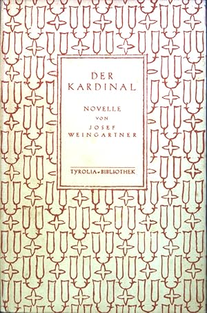 Bild des Verkufers fr Der Kardinal : Novelle. zum Verkauf von books4less (Versandantiquariat Petra Gros GmbH & Co. KG)