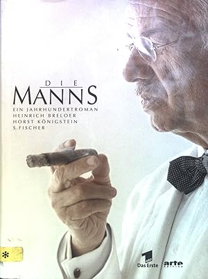 Immagine del venditore per Die Manns : Ein Jahrhundertroman. venduto da books4less (Versandantiquariat Petra Gros GmbH & Co. KG)