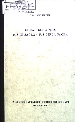 Seller image for Cura religionis, ius in sacra, ius circa sacra. Bd. 49. for sale by books4less (Versandantiquariat Petra Gros GmbH & Co. KG)