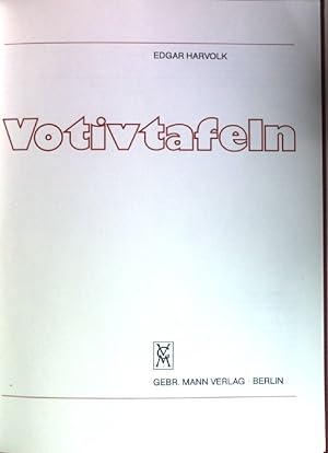 Bild des Verkufers fr Votivtafeln. zum Verkauf von books4less (Versandantiquariat Petra Gros GmbH & Co. KG)