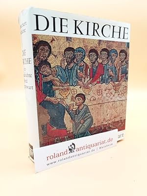 Immagine del venditore per Die Kirche in Geschichte und Gegenwart / August Schuchert; Heinz Schtte venduto da Roland Antiquariat UG haftungsbeschrnkt