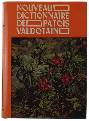 NOUVEAU DICTIONNAIRE DE PATOIS VALDOTAIN. Tome XI: RI-TE.: