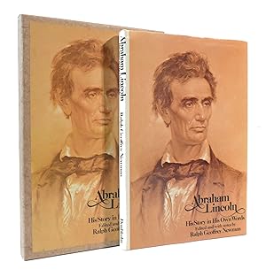 Seller image for ABRAHAM LINCOLN HIS STORY IN HIS OWN WORDS for sale by Rare Book Cellar