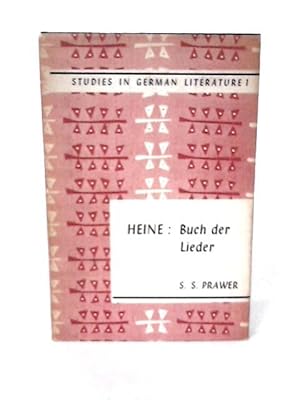 Bild des Verkufers fr Heine : Buch der Lieder (Studies in German literature) zum Verkauf von World of Rare Books