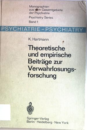 Imagen del vendedor de Theoretische und empirische Beitrge zur Verwahrlosungsforschung. Monographien aus dem Gesamtgebiete der Psychiatrie Band 1 a la venta por books4less (Versandantiquariat Petra Gros GmbH & Co. KG)