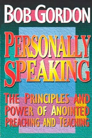 Bild des Verkufers fr Personally Speaking: Principles and Power of Effective Spiritual Communication zum Verkauf von WeBuyBooks