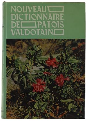 NOUVEAU DICTIONNAIRE DE PATOIS VALDOTAIN. Tome IV: CR-DU.: