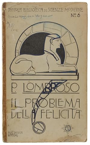 IL PROBLEMA DELLA FELICITA' [Prima edizione]: