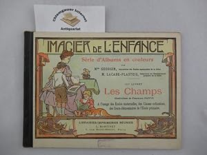 Imagier de l ' Enfance. Série d' Albums en couleurs à l ' usage des Écoles Maternelles, des class...