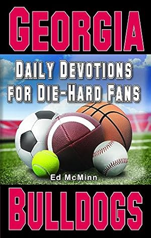 Seller image for Daily Devotions for Die-Hard Fans Georgia Bulldogs for sale by Reliant Bookstore