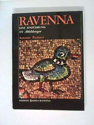 Bild des Verkufers fr Ravenna. Eine Einfhrung - 119 Abb. zum Verkauf von ANTIQUARIAT FRDEBUCH Inh.Michael Simon