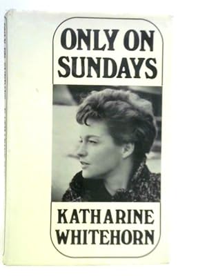 Imagen del vendedor de Only on Sundays a la venta por World of Rare Books