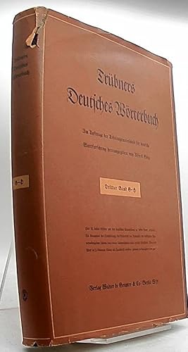 Trübners Deutsches Wörterbuch : Im Auftrage der Arbeitsgemeinschaft für deutsche Wortforschung. D...