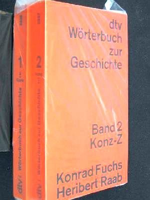 Bild des Verkufers fr dtv - Wrterbuch zur Geschichte - 2 Bcher - Band 1: A-Konv., Band 2: Konz-Z, 2 Bnde zum Verkauf von Gabis Bcherlager