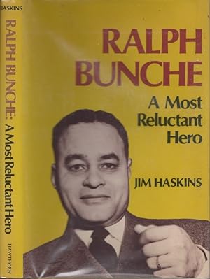 Bild des Verkufers fr Ralph Bunche A Most Reluctant Hero zum Verkauf von Americana Books, ABAA