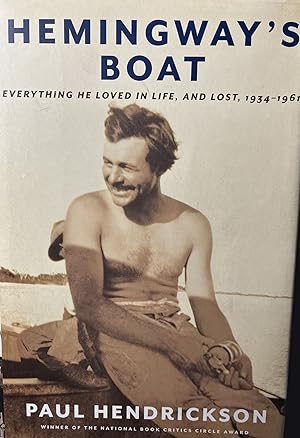 Imagen del vendedor de Hemingway's Boat: Everything He Loved in Life, and Lost, 1934-1961 a la venta por 32.1  Rare Books + Ephemera, IOBA, ESA