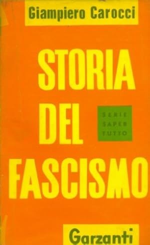 Bild des Verkufers fr Storia del fascismo. zum Verkauf von FIRENZELIBRI SRL