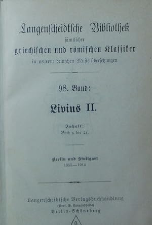 Bild des Verkufers fr Titus Livius Rmische Geschichte. Bd. 2, 5. zum Verkauf von Antiquariat Bookfarm