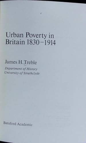 Bild des Verkufers fr Urban poverty in Britain : 1830 - 1914. zum Verkauf von Antiquariat Bookfarm