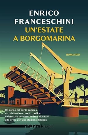 Seller image for Un' estate a Borgomarina for sale by FIRENZELIBRI SRL