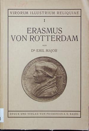 Bild des Verkufers fr Erasmus von Rotterdam. zum Verkauf von Antiquariat Bookfarm