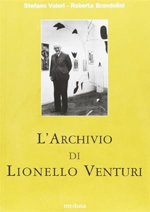 Immagine del venditore per L' Archivio di Lionello Venturi. 1. venduto da FIRENZELIBRI SRL