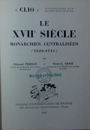 Seller image for Le XVIIe sicle. for sale by Antiquariat Bookfarm