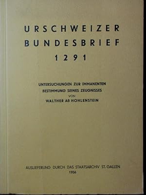 Seller image for Urschweizer Bundesbrief 1291. for sale by Antiquariat Bookfarm