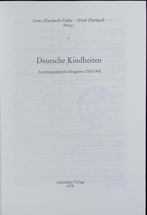 Bild des Verkufers fr Deutsche Kindheiten : autobiographische Zeugnisse 1700 - 1900. zum Verkauf von Antiquariat Bookfarm