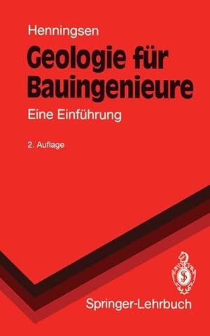 Seller image for Geologie fr Bauingenieure. Eine Einfhrung. Springer-Lehrbuch. for sale by Antiquariat Thomas Haker GmbH & Co. KG