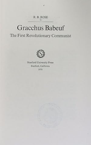 Imagen del vendedor de Gracchus Babeuf : the first revolutionary communist. a la venta por Antiquariat Bookfarm