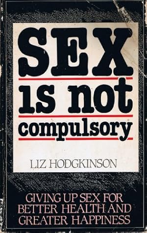 Imagen del vendedor de Sex is Not Compulsory a la venta por WeBuyBooks