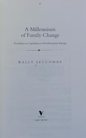 Bild des Verkufers fr Millennium of family change : feudalism to capitalism in Northwestern Europe. zum Verkauf von Antiquariat Bookfarm