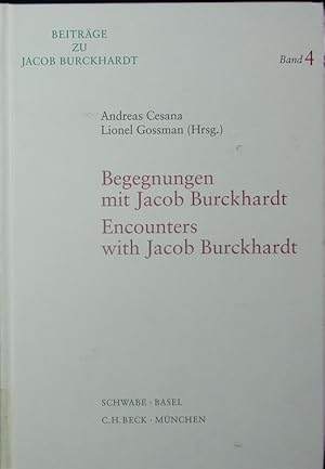 Seller image for Begegnungen mit Jacob Burckhardt. for sale by Antiquariat Bookfarm