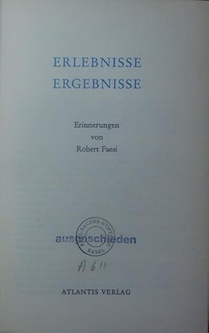 Bild des Verkufers fr Erlebnisse, Ergebnisse. zum Verkauf von Antiquariat Bookfarm