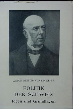 Imagen del vendedor de Politik der Schweiz. a la venta por Antiquariat Bookfarm