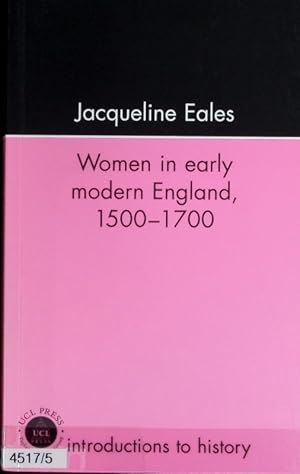 Seller image for Women in early modern England, 1500 - 1700. Introductions to history. for sale by Antiquariat Bookfarm